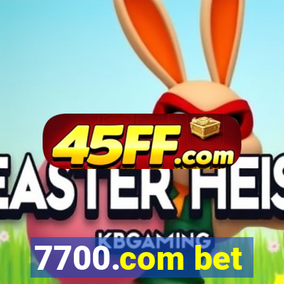 7700.com bet